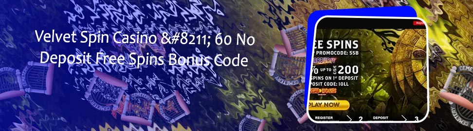 60 free spins no deposit