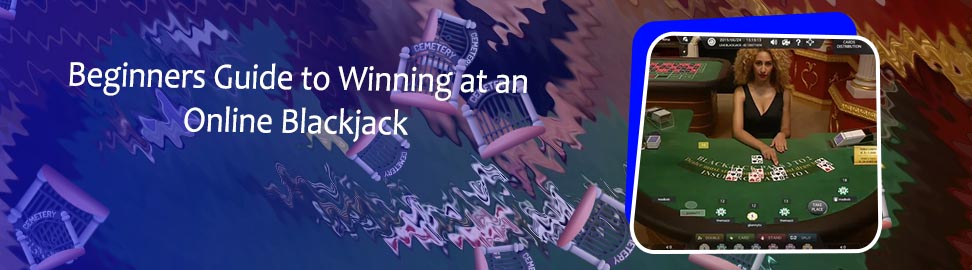 Online blackjack guide