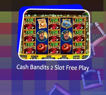 Play cash bandits 2 free