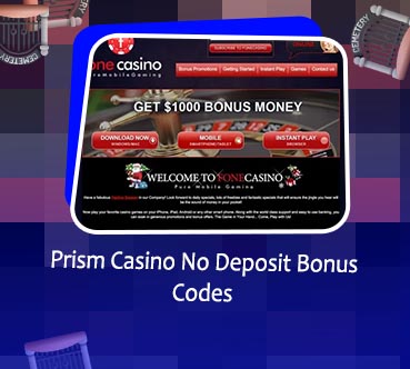 Prism casino no deposit free spins